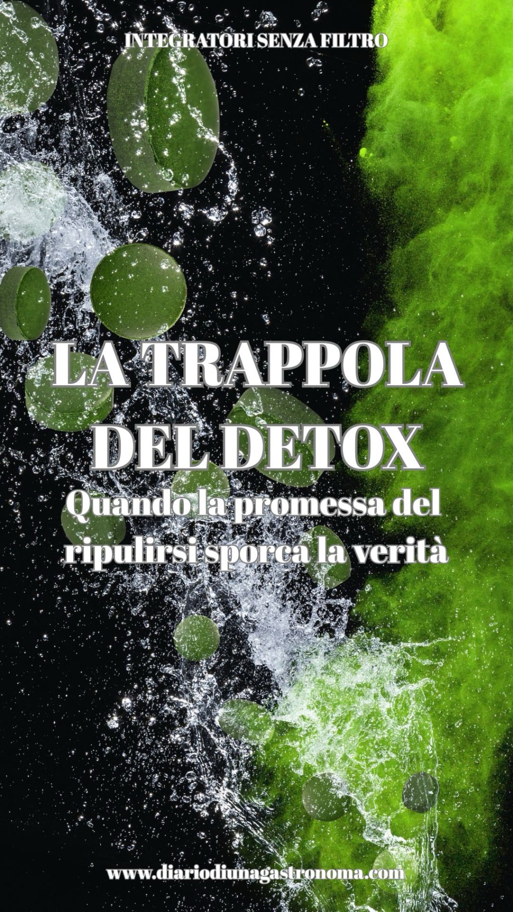 LA TRAPPOLA DEL&nbsp;DETOX